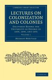 Lectures on Colonization and Colonies