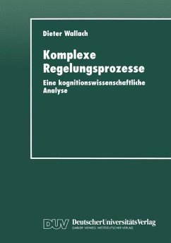 Komplexe Regelungsprozesse - Wallach, Dieter