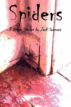 Spiders - Swenson, Jack