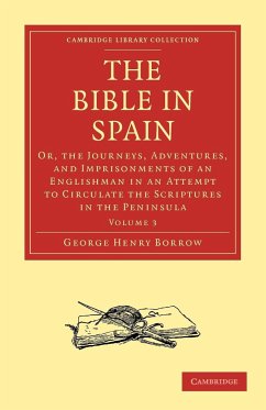 The Bible in Spain - Borrow, George Henry