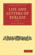 Life and Letters of Berlioz - Bild 1