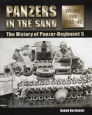 Panzers in the Sand, Volume Two: 1942-45: The History of Panzer-Regiment 5
