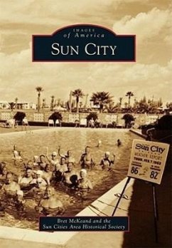 Sun City - McKeand, Bret; Sun Cities Area Historical Society