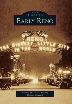 Early Reno - Nevada Historical Society Docent Council