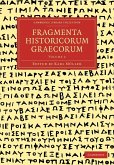 Fragmenta Historicorum Graecorum - Volume 2