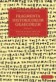 Fragmenta Historicorum Graecorum - Volume 5