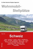 Wohnmobil-Stellplätze 26. Schweiz