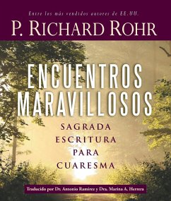 Encuentros Maravillosos - Rohr, Richard