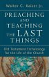 Preaching and Teaching the Last Things - Bild 1