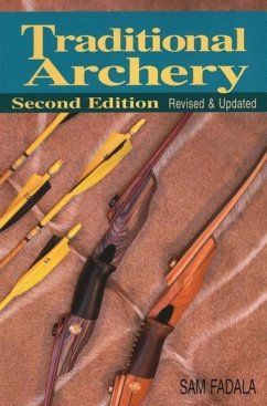 Traditional Archery (Revised, Updated) - Fadala, Sam