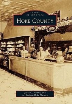 Hoke County - Monroe, Joyce C.; Raeford-Hoke Museum