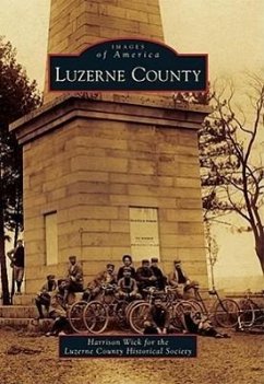 Luzerne County - Wick, Harrison; Luzerne County Historical Society
