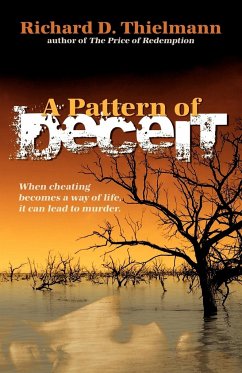 A Pattern of Deceit - Thielmann, Richard D.