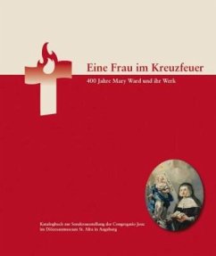 Eine Frau im Kreuzfeuer - Pörnbacher, Karl