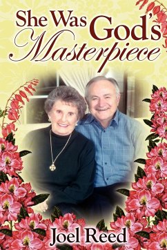 She Was God's Masterpiece - Reed, Joel