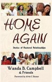 Home Again: Stories of Restored Relationships