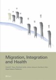 Migration, Integration and Health