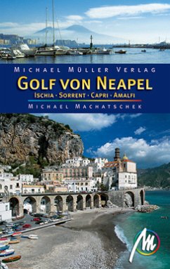 Golf von Neapel - Ischia - Capri - Amalfi - Cilento - Machatschek, Michael