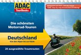 ADAC TourBooks Die schönsten Motorrad-Touren, Deutschland: Von den Alpen bis zur Küste