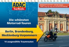 ADAC TourBooks Die schönsten Motorrad-Touren, Berlin, Brandenburg, Mecklenburg-Vorpommern