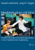 Medizinstudium mit Kind