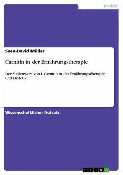 Carnitin in der Ernährungstherapie - Müller, Sven-David