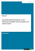 Leni Riefenstahl: Künstlerin in der Weimarer Republik und Vorzeigefrau im Dritten Reich