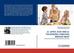 ¿- LIPOIC ACID AND ¿-TOCOPHEROL ENRICHED BROILER MEAT - Arshad, Muhammad S.;Muhammad Anjum, Faqir