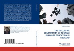 THE DISCURSIVE CONSTRUTION OF TOURISM IN HIGHER EDUCATION IN ENGLAND