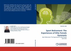 Sport Retirement: The Experiences of Elite Female Gymnasts