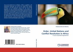 Order, United Nations and Conflict Resolution in Africa - Malachy, Chukwuemeka Eze