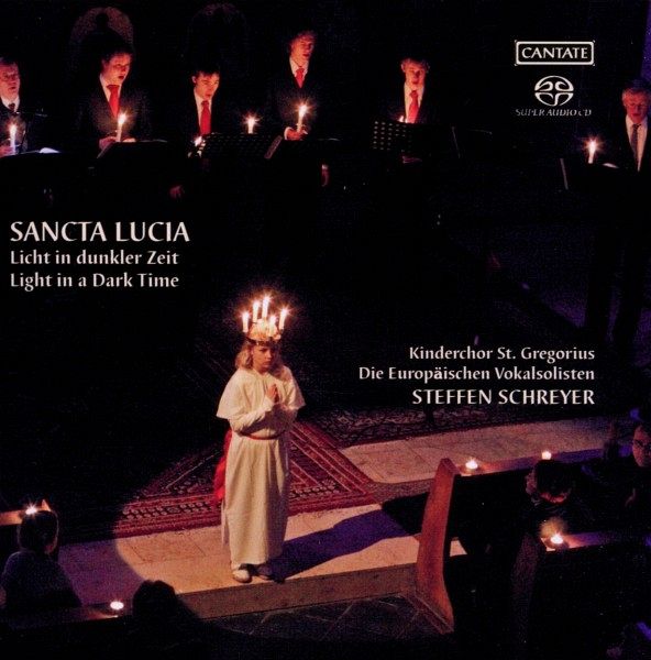 Sancta Lucia - Licht In Dunkler Zeit