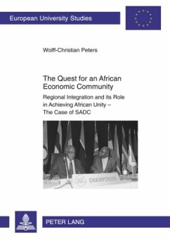 The Quest for an African Economic Community - Peters, Wolff-Christian