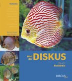 Welt der Diskus - Rottürkis. Band I / Welt der Diskus Bd.1
