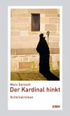 Der Kardinal hinkt