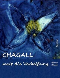 Chagall malt die Verheißung - Milstein, Werner