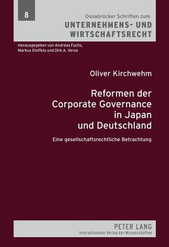 Reformen der Corporate Governance in Japan und Deutschland - Kirchwehm, Oliver