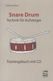 Snare Drum Technik für Aufsteiger, m. 1 Audio-CD