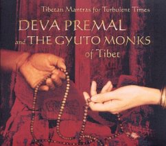 Tibetan Mantras For Turbulent Times - Deva Premal & The Gyuto Monks Of Tibet