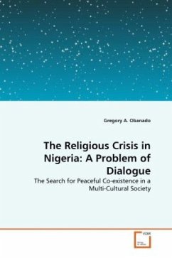 The religious crisis in Nigeria: A problem of dialogue - Obanado, Gregory A.