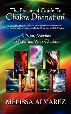 The Essential Guide To Chakra Divination - Alvarez, Melissa
