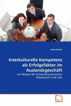 Interkulturelle Kompetenz als Erfolgsfaktor im Auslandsgeschäft