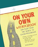 On Your Own Workbook On Your Own Workbook