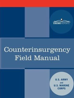 Counterinsurgency Field Manual - U S Army; U S Marine Corps