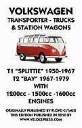 VOLKSWAGEN TRANSPORTER 1950-1979 1200cc - 1600cc WORKSHOP MANUAL - Clymer, F.