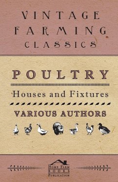 Poultry Houses and Fixtures - Various