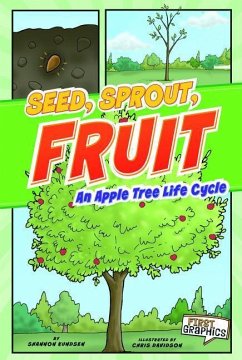 Seed, Sprout, Fruit - Barefield, Shannon; Knudsen, Shannon