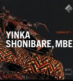 Looking Uptm . . . Yinka Shonibare, MBE
