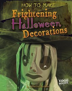 How to Make Frightening Halloween Decorations - Ipcizade, Catherine