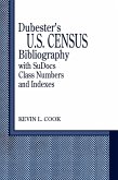 Dubester's U.S. Census Bibliography with Sudocs Class Numbers and Indexes -